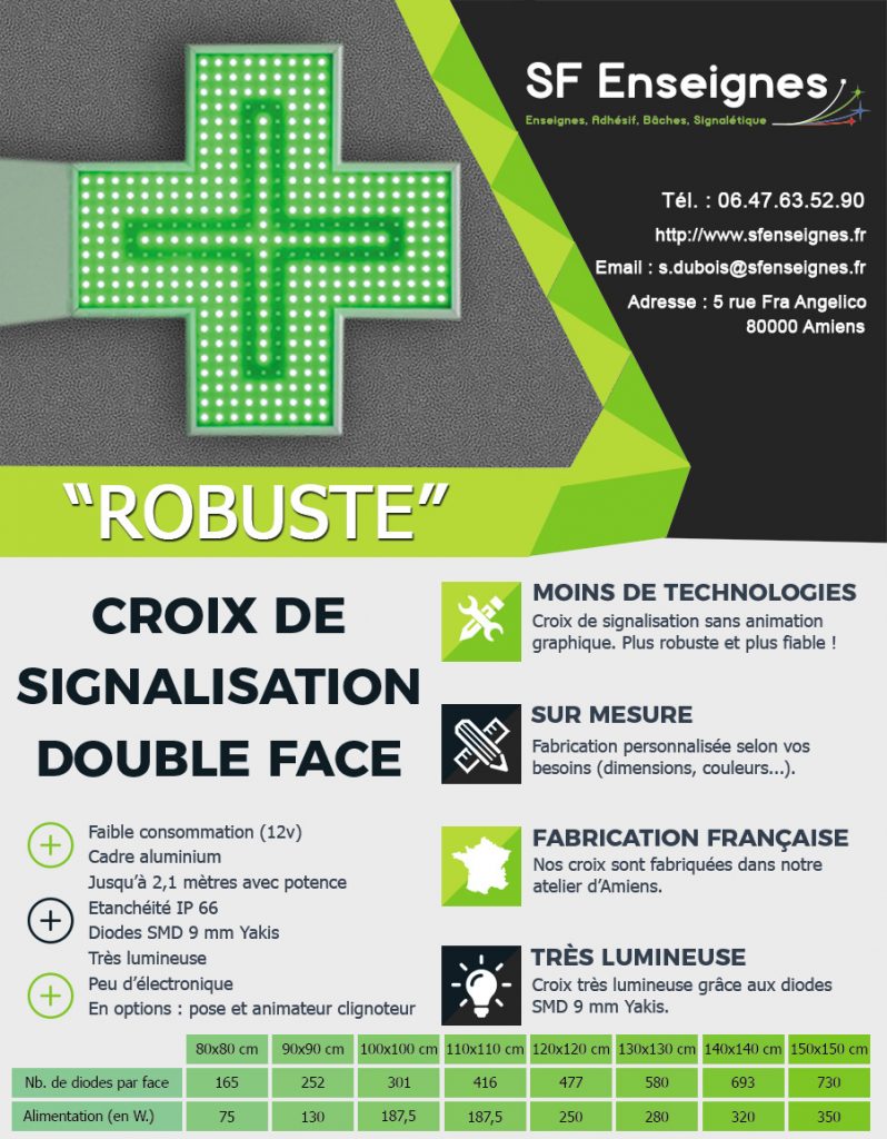 Croix de signalisation de pharmacie Robuste à Amiens